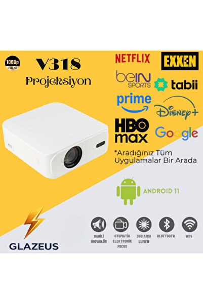 Glazeus V318 Akıllı Projektör H713 Çip Android 11 Wifi Bluetooh Dahili Hoparl...