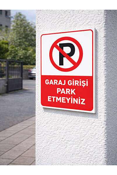FOREX Garaj Girişi Park Etmeyin Uyarı Ikaz sticker Park Yasak Levhası A4 Ebat