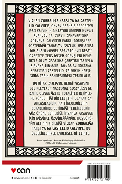 CAN Vicdan Zorbalığa Karşı ya da Castellio Calvin’e