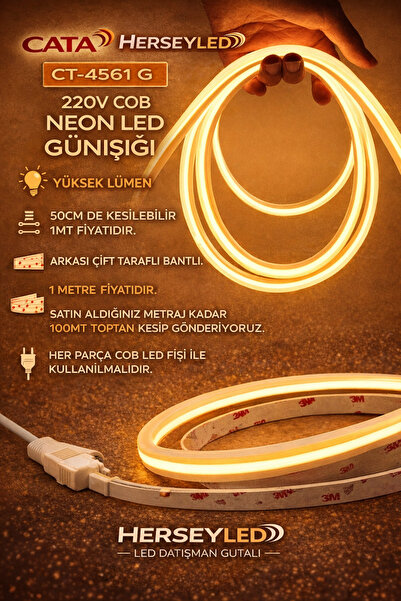 Cata 220V COB NEON LED GÜNIŞIĞI YÜKSEK LÜMEN 50CM DE KESİLEBİLİR 1MT FİYATIDI...