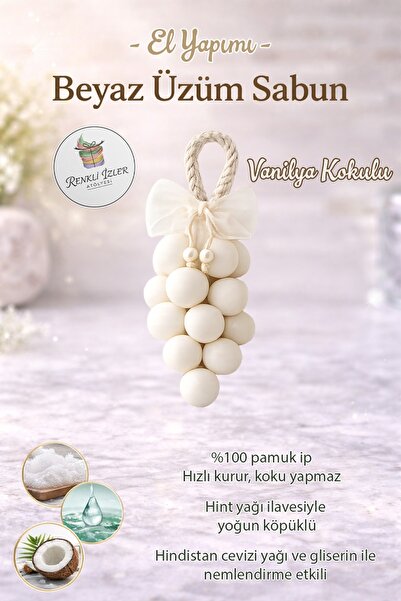 RenkliİzlerAtölyesi Gliserinli Beyaz Üzüm Salkım Sabunu | Ferah Kokulu El ve ...