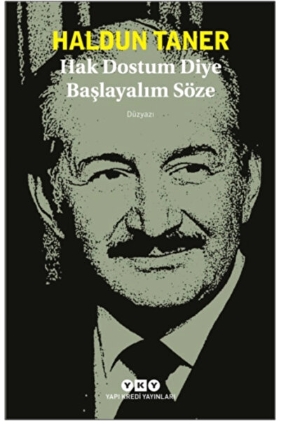 Yapı Kredi Yayınları Hak Dostum Diye Başlayalım Söze