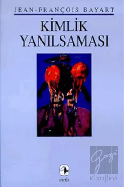 Metis Yayınları Kimlik Yanılsaması