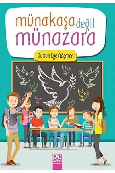 Altın Kitaplar Münakaşa Değil Münazara / Dursun Ege Göçmen / Altın Kitaplar /...