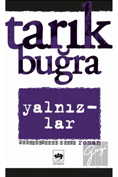Ötüken Neşriyat Yalnızlar Bütün Eserleri 7