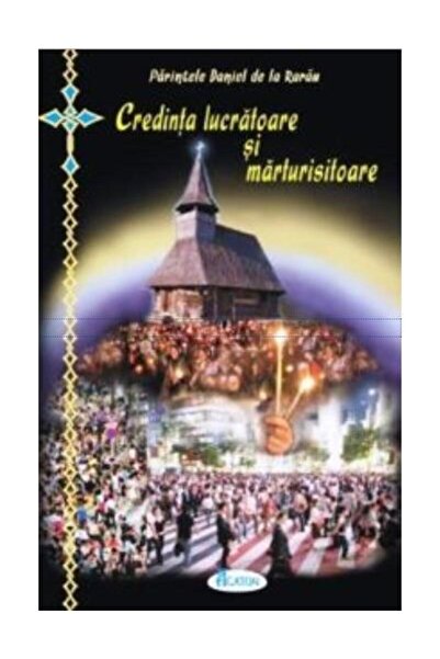 Editura Agaton Faith that works and confesses, Herod. Para