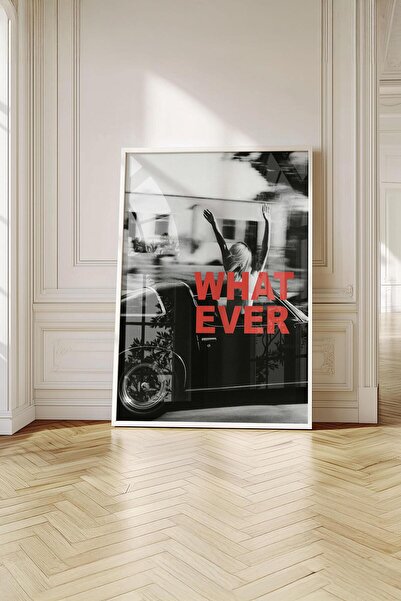 Buka Shops "WHATEVER" Sinematik Özgürlük - Beyaz Çerçeveli Tablo