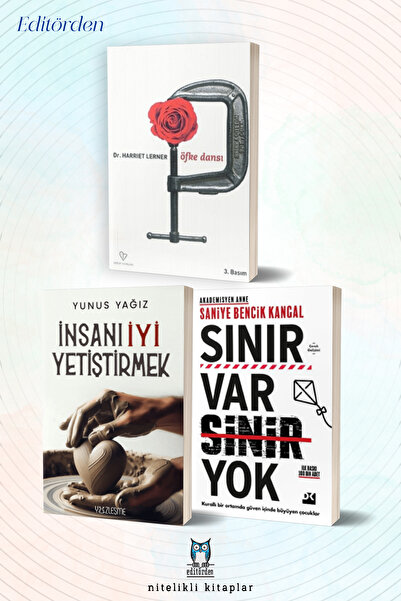 Yüzleşme Yayınları Öfke Dansı - İnsanı İyi Yetiştirmek - Sınır Var Sinir Yok/...