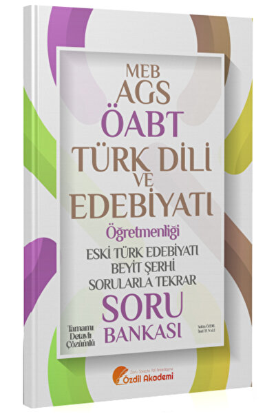 Özdil Akademi Yayınları Özdil Akademi ÖABT MEB-AGS Türk Dili ve Edebiyatı Esk...