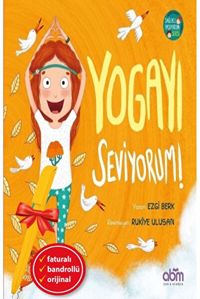 Abm Yayınevi Alfa Kalem+Yogayı Seviyorum! (Ezgi Berk) YENİ Çocuk Edebiyatı AB...