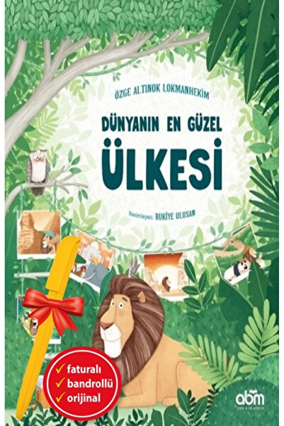 Abm Yayınevi Alfa Kalem+Dünyanın En Güzel Ülkesi (Özge Altınok Lokmanhekim) Y...