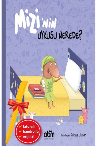 Abm Yayınevi أين نوم ألفا كيلم+ميزي؟ (ميهتاب أرات) كتاب أدب الأطفال الجديد ABM