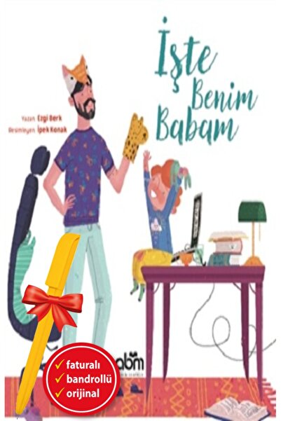 Abm Yayınevi Alfa Kalem+İşte Benim Babam (Ciltli) (Ezgi Berk) YENİ Çocuk Edeb...