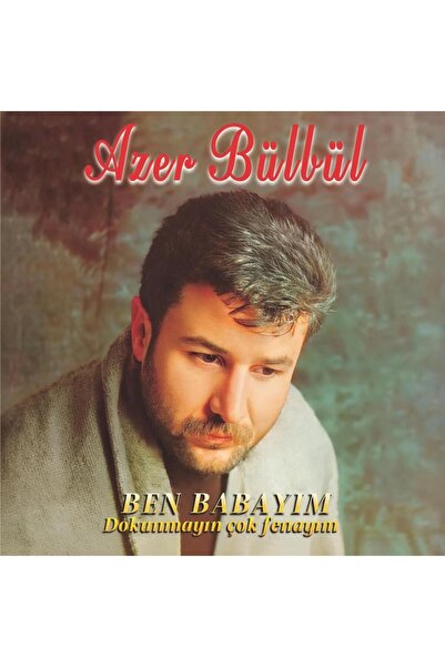 Barış Müzik Azer Bülbül - Dokunmayın Çok Fenayım (Plak)