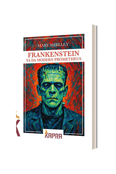 Kapra Yayıncılık Frankenstein ya da Modern Prometheus