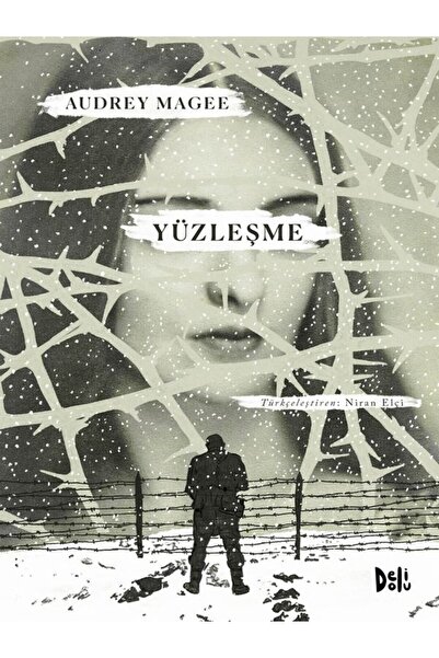 Delidolu Yayınları YÜZLEŞME Audrey Magee