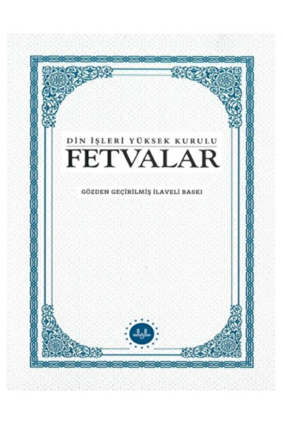 Diyanet İşleri Başkanlığı FETVALAR-Din İşleri Yüksek Kurulu-GÖZDEN GEÇİRİLMİŞ...