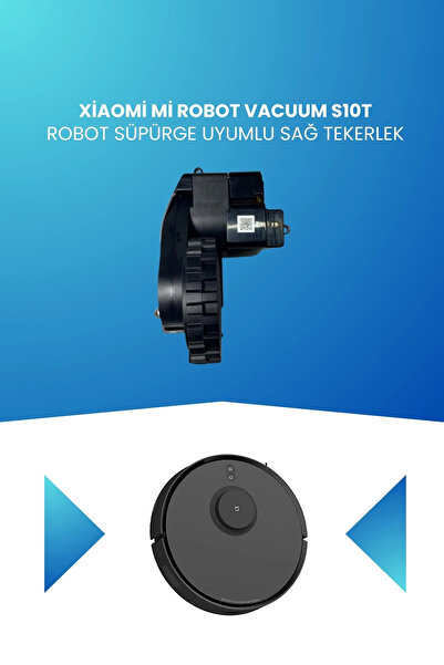 ELECTROLL Xiaomi Mi Robot Vacuum S10t Robot Süpürge Uyumlu Sağ Tekerlek