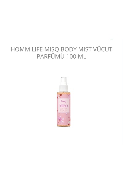 Homm Bitkisel HOMM LIFE MISQ BODY MIST VÜCUT PARFÜMÜ 100 ML