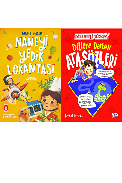 Timaş Çocuk Naneyi Yedik Lokantası (Mert Arık) ve Dillere Destan Atasözleri