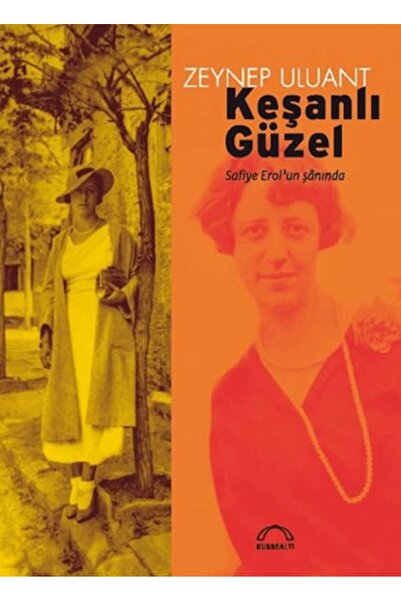 Generic Brand Keşanlı Güzel: Safiye Erol'un Şanında