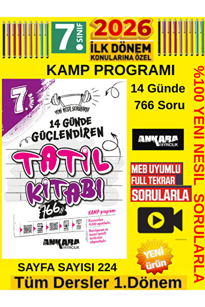 Ankara Yayıncılık 7. Sınıf Güçlendiren 14 Günde 1.Dönem Tatil Kamp Kitabı 766...