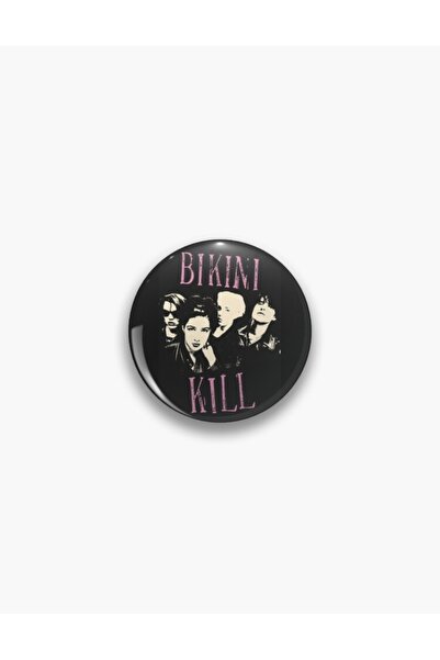 fırsatlar diyarı Bikini Kill Feminist Punk Girl Buton Rozet