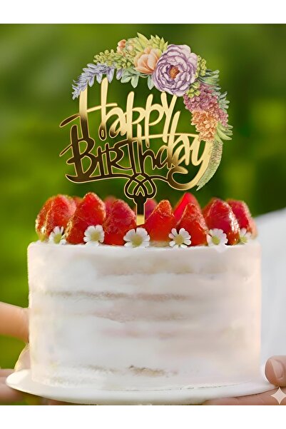 telaşe memuru Çiçekli Happy Birthday Gold Pasta Yazısı - Pleksi Pasta Yazısı ...