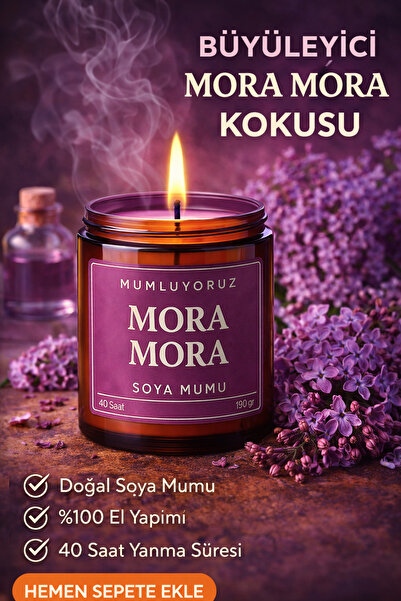 Candle Mumluyoruz MoraMora Kokulu Soya Mumu – Derin & Yoğun Koku, Premium Kal...
