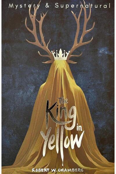 Wordsworth Editions Ltd The King in Yellow, Robert W. Chambers