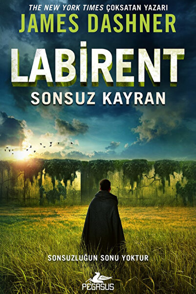 Pegasus Yayınları Labirent: Sonsuz Kayran | James Dashner