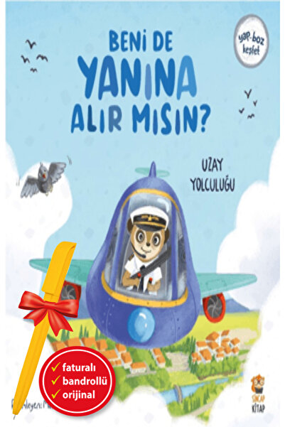 Sincap Kitap Alfa Kalem+Beni de Yanına Alır Mısın? Uzay Yolculuğu (Kolektif) ...
