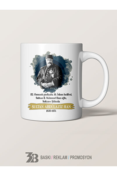 3B BASKI REKLAM PROMOSYON Ottoman Sultans Series Mug Cup Sultan Abdelaziz Han