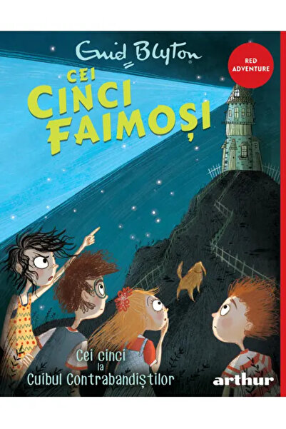 ARTHUR Cei Cinci Faimosi 4. Cei Cinci La Cuibul Contrabandistilor (Enid Blyto...