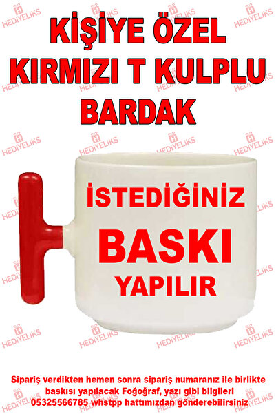HEDİYELİKS Kişiye Özel Kırmızı T Kulplu Bardak