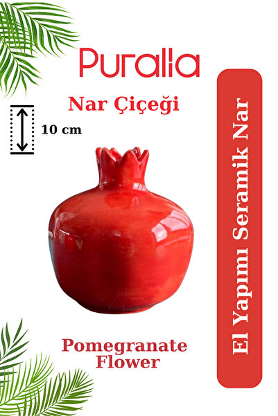 Puralia El Yapımı Dekoratif Seramik Nar - Nar Çiçeği - Handmade Red Pomegranate