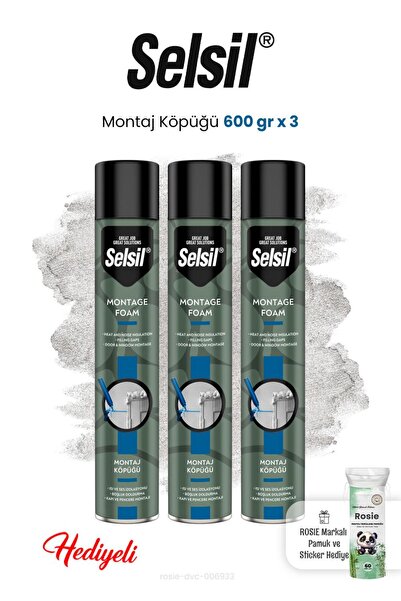 Selsil 600 gr x 3 Montaj Köpüğü ve Rosie