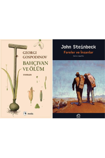 Metis Yayınları Bahçıvan ve Ölüm + Fareler ve İnsanlar 2 Kitap Set