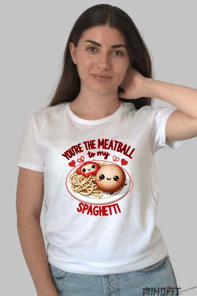 GILDAN Tricou Valentine S Day Cuplu You Re The Meatball To My Spaghetti 2 Dama