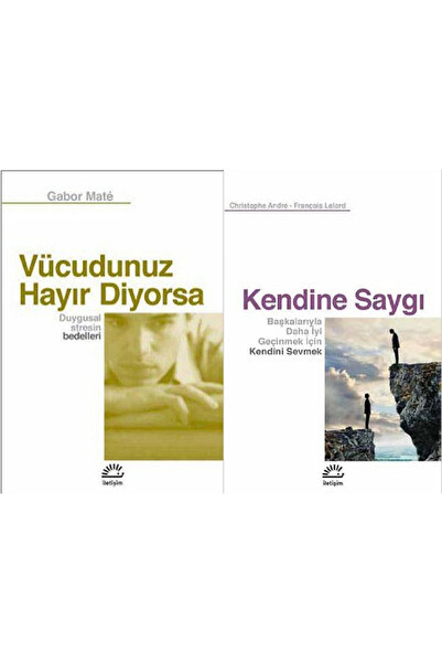 İletişim Yayınları Vücudunuz Hayır Diyorsa Duygusal Stresin Bedelleri + Kendi...