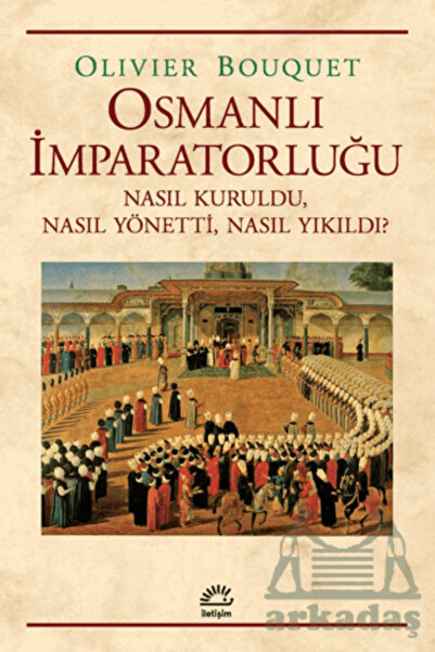 İletişim Yayınları Osmanlı İmparatorluğu