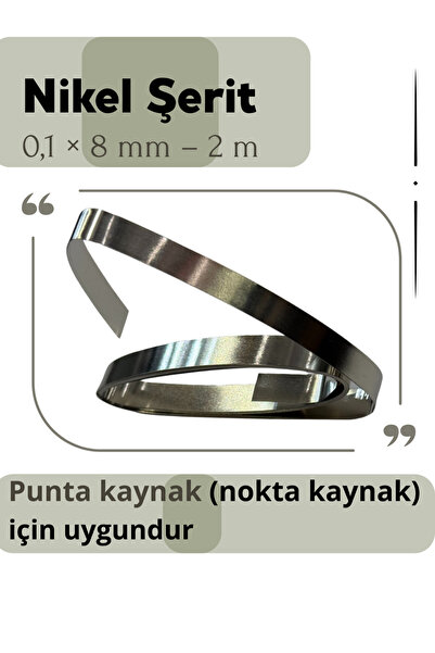 Arduino Nikel Şerit 0,1 × 8 mm – 2 Metre (Punta Kaynak İçin)
