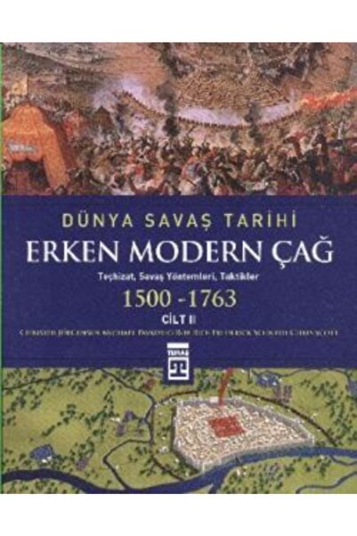 Timaş Yayınları Dünya Savaş Tarihi Erken Modern Çağ