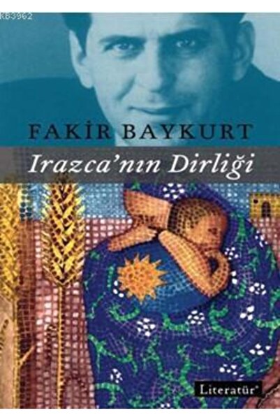 Literatür Yayıncılık Irazca'nın Dirliği /