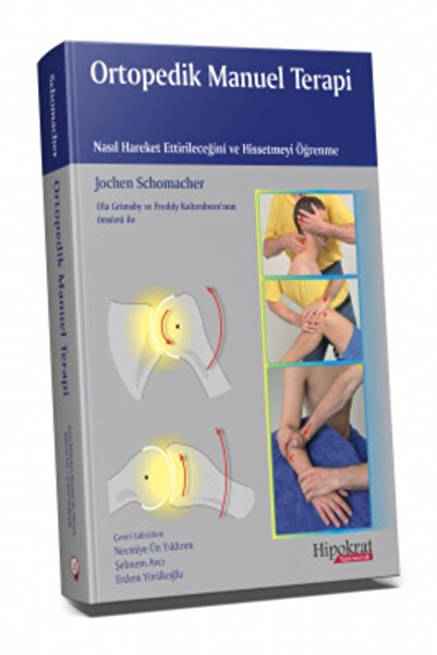 Hipokrat Kitabevi Ortopedik Manuel Terapi / Jochen Schomacher / / 9786057874207