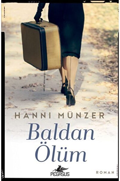 Pegasus Yayınları Baldan Ölüm - Hanni Münzer