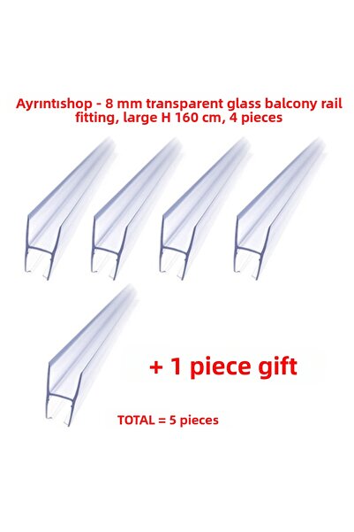 AYRINTISHOP Glass Balcony Fitting 8mm Large H Gasket 4 Pieces + 1 Piece Gift