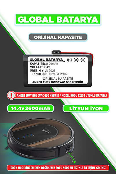 GLOBAL BATARYA Anker Eufy Robovac G30 Hybrid Uyumlu Akıllı Robot Süpürge Bata...