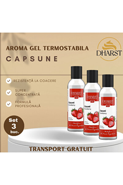 Dharst Aromă Gel Termostabila - CAPSUNE - 100 ml - Set 3 buc