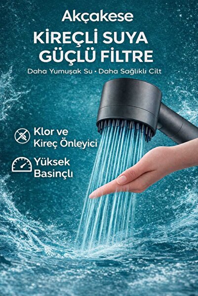 AKCAKESE 3 Fonksiyonlu Start Stop Tuşlu Filtreli Basınçlı Masaj Etkili Duş Ba...